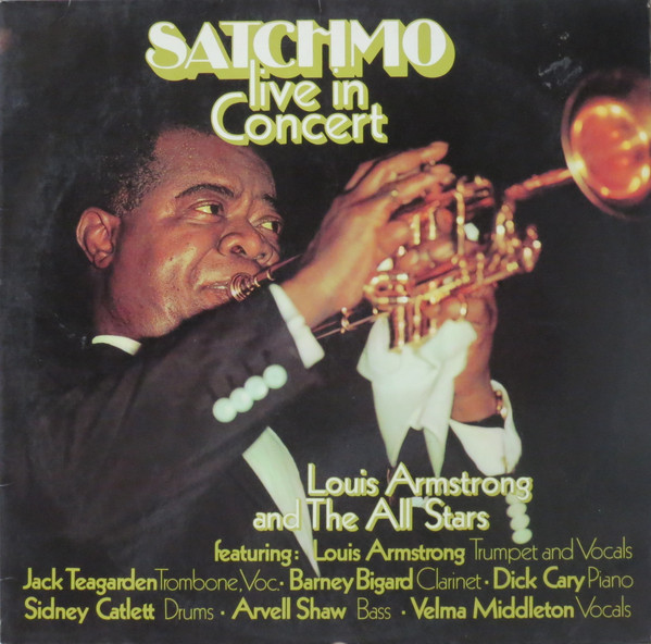 LOUIS ARMSTRONG - SATCHMO LIVE IN CONCERT